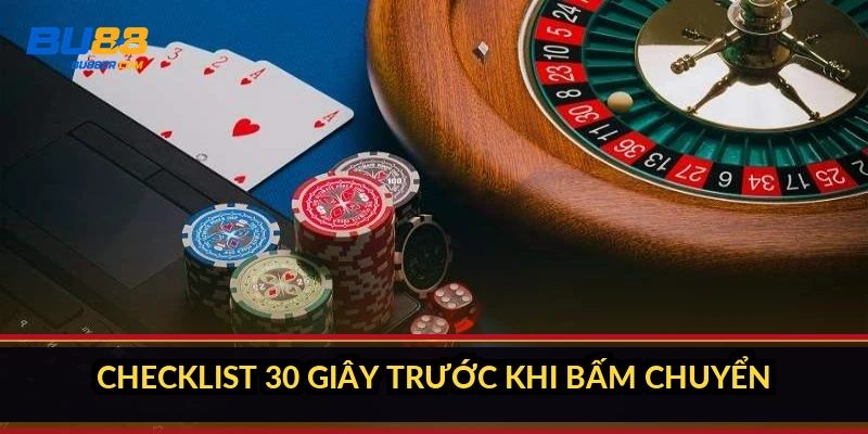 Nạp tiền BU88 chưa vào tài khoản? 5 cách nạp nhanh 2026 4 Checklist 30 giây trước khi bấm chuyển